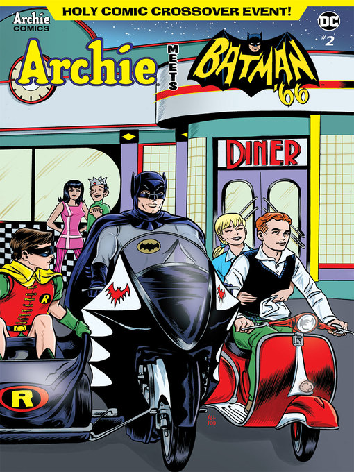 Title details for Archie Meets Batman '66 (2018), Issue 2 by Jeff Parker - Available